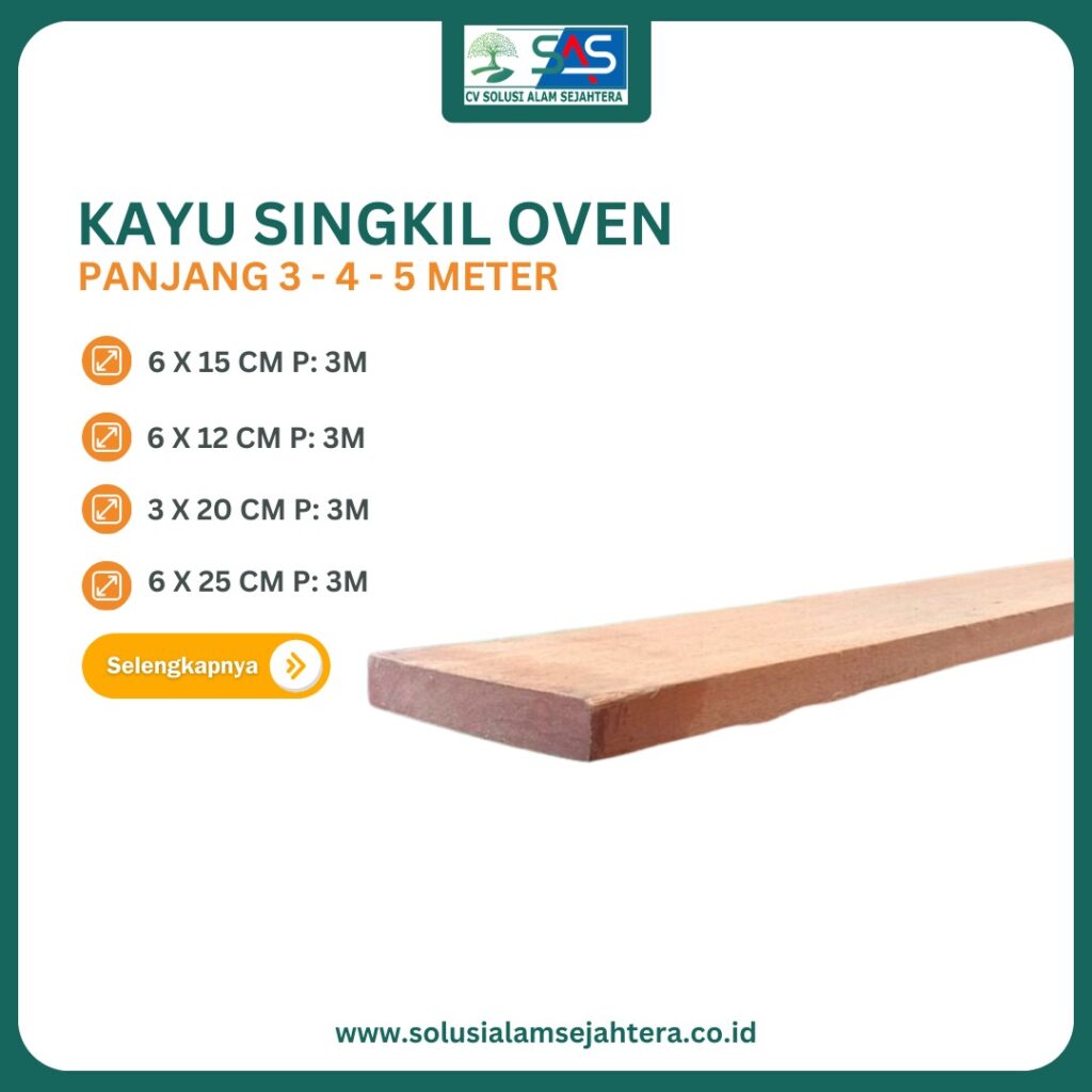 Kayu Singkil Oven